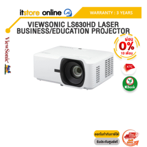 [ผ่อน 0% 10 เดือน]VIEWSONIC LS630HD LASER BUSINESS/EDUCATION PROJECTOR /ประกัน 3 Years/BY ITSTORE-ONLINE