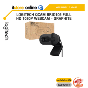 LOGITECH QCAM BRIO105 FULL HD 1080P WEBCAM - GRAPHITE /ประกัน 3 Years/BY ITSTORE-ONLINE
