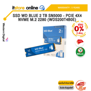 [ผ่อน 0% 3 เดือน]SSD WD BLUE 2 TB SN5000 - PCIE 4X4 NVME M.2 2280 (WDS200T4B0E) /ประกัน 5 Years/BY ITSTORE-ONLINE