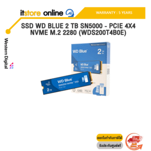 SSD WD BLUE 2 TB SN5000 - PCIE 4X4 NVME M.2 2280 (WDS200T4B0E) /ประกัน 5 Years/BY ITSTORE-ONLINE
