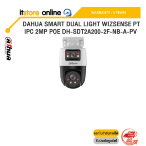 DAHUA SMART DUAL LIGHT WIZSENSE PT IPC 2MP POE DH-SDT2A200-2F-NB-A-PV-0400 /ประกัน 3 Years/BY ITSTORE-ONLINE