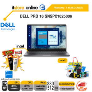 DELL PRO 16 SNSPC1625006 /Ultra 7 255U/ประกัน 3 Years Onsite/BY ITSTORE-ONLINE