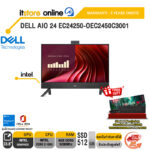 DELL AIO 24 EC24250-OEC2450C3001 /Core 3 processor 100U/ประกัน 3 Years Onsite/BY ITSTORE-ONLINE