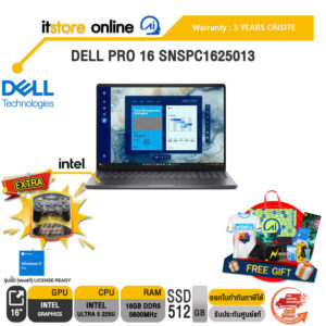 DELL PRO 16 SNSPC1625013 /Ultra 5 225U/ประกัน 3 Years Onsite/BY ITSTORE-ONLINE