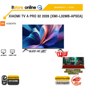 XIAOMI TV A PRO 32 2026 [XMI-L32MB-APSEA] (QLED HD 60Hz)/ประกัน 1 Year/BY ITSTORE-ONLINE