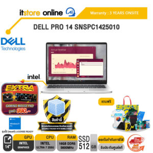 DELL PRO 14 SNSPC1425010 /Ultra 7 255U/ประกัน 3 Years Onsite/BY ITSTORE-ONLINE