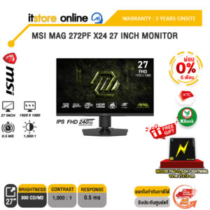[ผ่อน 0% 6 เดือน]MSI MAG 272PF X24 27 INCH MONITOR (IPS FHD 240Hz)/ประกัน 3 Years/BY ITSTORE-ONLINE