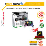 [ผ่อน 0% 3 ด.]HYPERX CLUTCH GLADIATE RGB 7D6H2AA/ประกัน 2 Years/BY ITSTORE-ONLINE