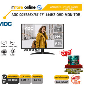AOC Q27B36X/67 27" 144HZ QHD MONITOR (IPS QHD 144Hz)/ประกัน 3 Years Onsite + BKK ONLY/BY ITSTORE-ONLINE