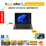 LENOVO V15 G5 IRL 83HF00CVTH /i5-13420H /ประกัน 1 Year Premium Care/BY ITSTORE ONLINE21350