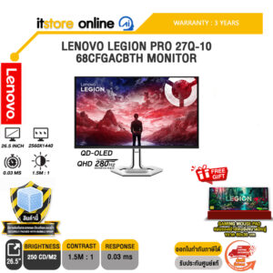 [ผ่อน 0% 10 เดือน]LENOVO LEGION PRO 27Q-10 68CFGACBTH MONITOR (QD-OLED QHD/280Hz)/ประกัน 3 Years/BY ITSTORE-ONLINE