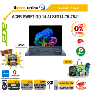 [ผ่อน 0% 10 เดือน]ACER SWIFT GO 14 AI SFG14-75-78J1 /Ultra 7 258V/ประกัน 3 Years/BY ITSTORE-ONLINE
