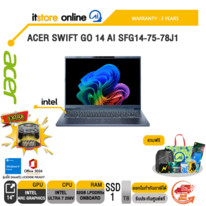 ACER SWIFT GO 14 AI SFG14-75-78J1 /Ultra 7 258V/ประกัน 3 Years/BY ITSTORE-ONLINE