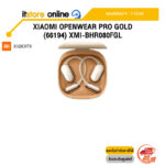 XIAOMI OPENWEAR PRO GOLD (66194) XMI-BHR080FGL /ประกัน 1 Year/BY ITSTORE-ONLINE