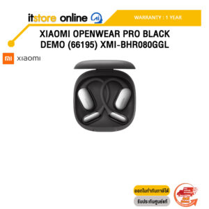 XIAOMI OPENWEAR PRO BLACK DEMO (66195) XMI-BHR080GGL /ประกัน 1 Year/BY ITSTORE-ONLINE
