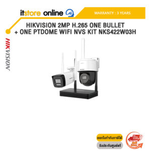 HIKVISION 2MP H.265 ONE BULLET + ONE PTDOME WIFI NVS KIT NKS422W03H /ประกัน 3 Years/BY ITSTORE-ONLINE