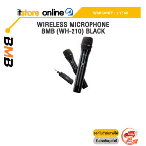 WIRELESS MICROPHONE BMB (WH-210) BLACK /ประกัน 1 Year/BY ITSTORE-ONLINE