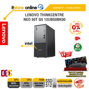 [ผ่อน 0% 10 เดือน]LENOVO THINKCENTRE NEO 50T G5 12UBS0BK00 /i5-14400/ประกัน 3 Years Onsite/BY ITSTORE-ONLINE