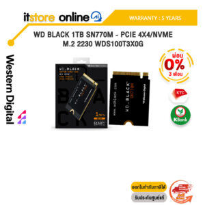 [ผ่อน 0% 6 ด.]WD BLACK 1TB SN770M - PCIE 4X4/NVME M.2 2230 WDS100T3X0G/ประกัน 5 YEARS/BY ITSTORE-ONLINE