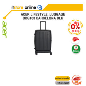 [ผ่อน 0% 6 เดือน]ACER LIFESTYLE_LUGGAGE OBG163 BARCELONA BLK (GP.LUG11.01R)/BY ITSTORE-ONLINE