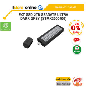 [ผ่อน 0% 6 เดือน]EXT SSD 2TB SEAGATE ULTRA DARK GREY (STMX2000400) /ประกัน 3 Years/BY ITSTORE-ONLINE