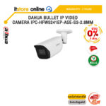 [ผ่อน 0% 6 เดือน]DAHUA BULLET IP VIDEO CAMERA IPC-HFW5241EP-ASE-S3-2.8MM /ประกัน 3 Years/BY ITSTORE-ONLINE
