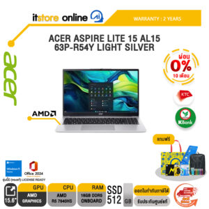 [ผ่อน 0% 10 เดือน]ACER ASPIRE LITE 15 AL15-63P-R54Y LIGHT SILVER /R5 7640HS/ประกัน 2 Years/BY ITSTORE-ONLINE