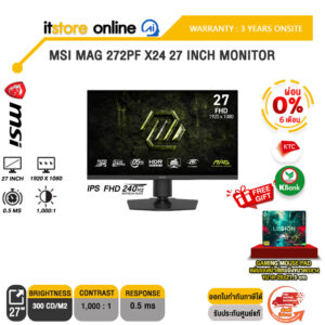 [ผ่อน 0% 6 เดือน]MSI MAG 272PF X24 27 INCH MONITOR (IPS FHD 240Hz)/ประกัน 3 Years/BY ITSTORE-ONLINE