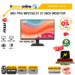 [ผ่อน 0% 3 เดือน]MSI PRO MP273Q E7 27 INCH MONITOR (IPS 2K 75Hz)/ประกัน 3 Years/BY ITSTORE-ONLINE