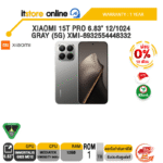 [ผ่อน 0% 10 เดือน]XIAOMI 15T PRO 6.83" 12/1024 GRAY (5G) XMI-6932554448332 /ประกัน 1 Year/BY ITSTORE-ONLINE