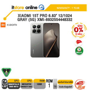 [ผ่อน 0% 10 เดือน]XIAOMI 15T PRO 6.83" 12/1024 GRAY (5G) XMI-6932554448332 /ประกัน 1 Year/BY ITSTORE-ONLINE