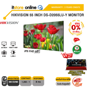 [ผ่อน 0% 10 เดือน]HIKVISION 55 INCH DS-D2055LU-Y MONITOR (IPS FHD 60Hz)/ประกัน 3 Years Onsite/BY ITSTORE-ONLINE