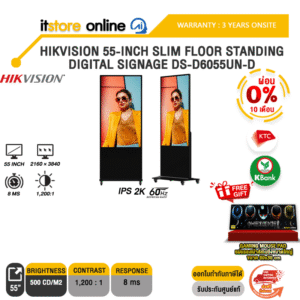 [ผ่อน 0% 10 เดือน]HIKVISION 55-INCH SLIM FLOOR STANDING DIGITAL SIGNAGE DS-D6055UN-D (IPS 2K 60Hz)/ประกัน 3 Years Onsite/BY ITSTORE-ONLINE