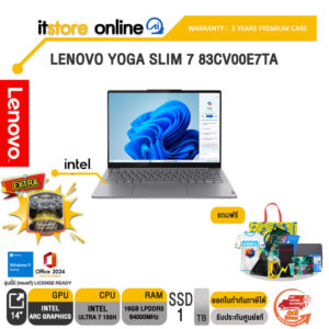 LENOVO YOGA SLIM 7 83CV00E7TA /Ultra 7 155H/ประกัน 3 Years Premium Care/BY ITSTORE-ONLINE