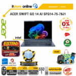 [ผ่อน 0% 10 เดือน]ACER SWIFT GO 14 AI SFG14-75-78J1 /Ultra 7 258V/ประกัน 3 Years/BY ITSTORE-ONLINE