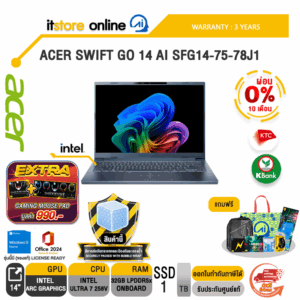 [ผ่อน 0% 10 เดือน]ACER SWIFT GO 14 AI SFG14-75-78J1 /Ultra 7 258V/ประกัน 3 Years/BY ITSTORE-ONLINE
