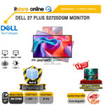 DELL 27 PLUS S2725DSM MONITOR (IPS QHD/144Hz) / ประกัน 3 Years Onsite/BY ITSTORE ONLINE