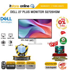 [ผ่อน 0% 6 เดือน]DELL 27 PLUS MONITOR S2725HSM (IPS FHD 144Hz)/ประกัน 3 Years Onsite/BY ITSTORE-ONLINE