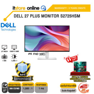 DELL 27 PLUS MONITOR S2725HSM (IPS FHD 144Hz)/ประกัน 3 Years Onsite/BY ITSTORE-ONLINE
