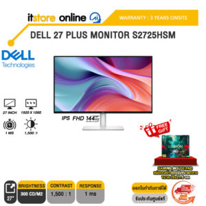 DELL 27 PLUS MONITOR S2725HSM (IPS FHD 144Hz)/ประกัน 3 Years Onsite/BY ITSTORE-ONLINE