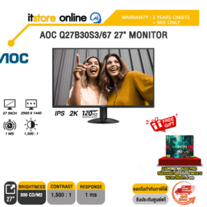 AOC Q27B30S3/67 27" MONITOR (IPS 2K 120Hz)/ประกัน 3 Years Onsite + BKK ONLY/BY ITSTORE-ONLINE