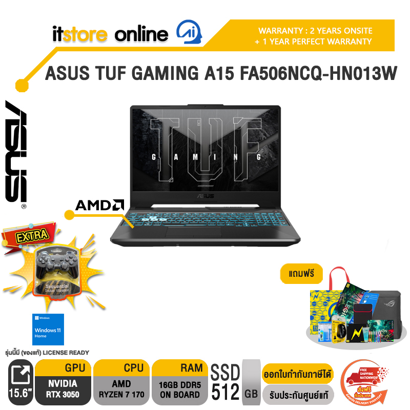 ASUS TUF GAMING A15 FA506NCQ-HN013W /R7 170/ประกัน 2 Years Onsite + 1 Year Perfect warranty/BY ITSTORE-ONLINE