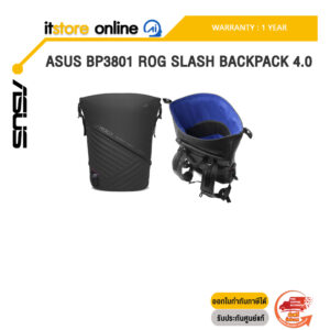 ASUS BP3801 ROG SLASH BACKPACK 4.0 /ประกัน 1 Year/BY ITSTORE-ONLINE