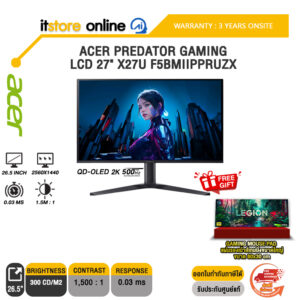 ACER PREDATOR GAMING LCD 27" X27U F5BMIIPPRUZX (QD-OLED 2K 500Hz)/ประกัน 3 Years Onsite/BY ITSTORE-ONLINE