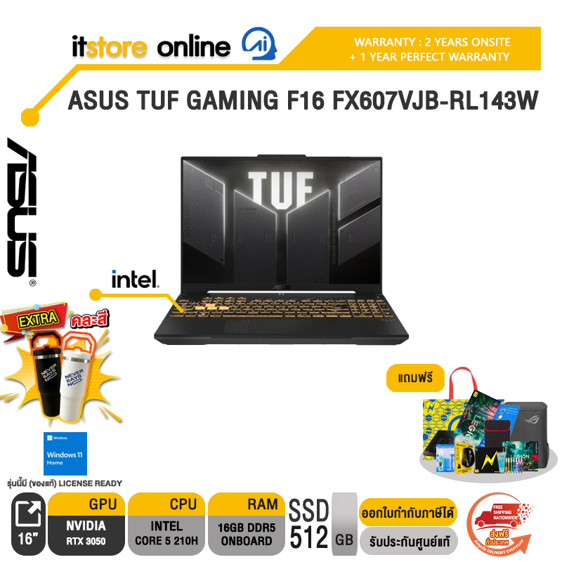 ASUS TUF GAMING F16 FX607VJB-RL143W /Core 5 210H/ประกัน 2 Years Onsite + 1 Year Perfect warranty/BY ITSTORE-ONLINE