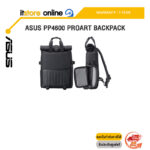 ASUS PP4600 PROART BACKPACK /ประกัน 1 Year/BY ITSTORE-ONLINE