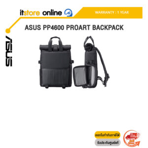 ASUS PP4600 PROART BACKPACK /ประกัน 1 Year/BY ITSTORE-ONLINE
