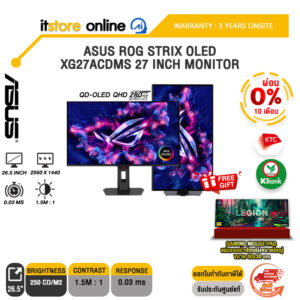 [ผ่อน 0% 10 เดือน]ASUS ROG STRIX OLED XG27ACDMS 27 INCH MONITOR (QD-OLED QHD 280Hz)/ประกัน 3 Years Onsite/BY ITSTORE-ONLINE
