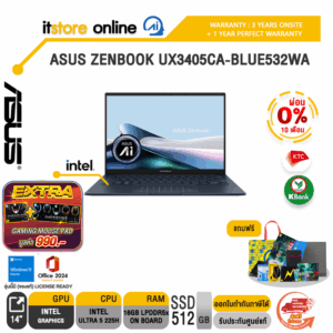 [ผ่อน 0% 10 เดือน]ASUS ZENBOOK UX3405CA-BLUE532WA /Ultra 5 225H/ประกัน 3 Years Onsite + 1 Year Perfect warranty/BY ITSTORE-ONLINE