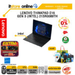 [ผ่อน 0% 10 เดือน]LENOVO THINKPAD E16 GEN 3 (INTEL) 21SR0089TH /Ultra 7 255H/ประกัน 3 Years Premier/BY ITSTORE-ONLINE